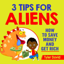 3_tips_for_aliens_get_rich
